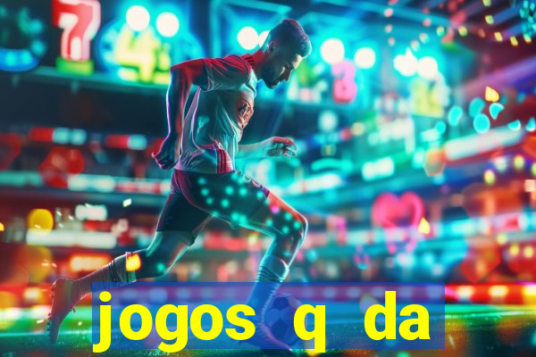 jogos q da dinheiro de verdade